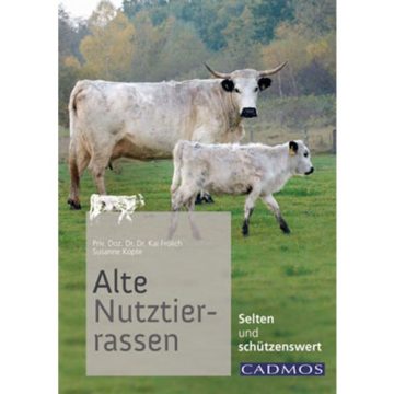 Alte Nutztierrassen / 2. Auflage